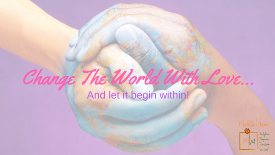 Change The World With Love