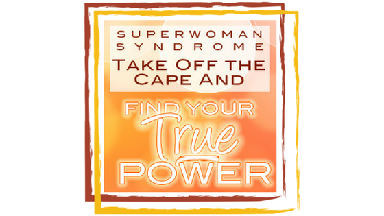 Disease to Please or Superwoman Syndrome