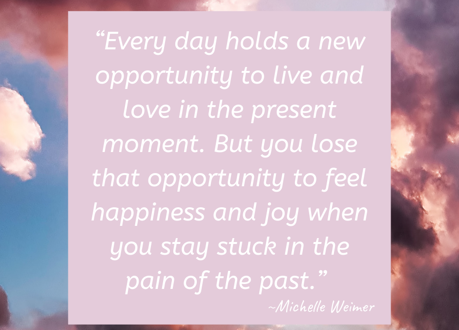 Live and Love In the Present Moment